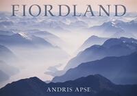 Fiordland - Andris Apse